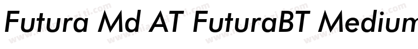 Futura Md AT FuturaBT MediumMedium字体转换